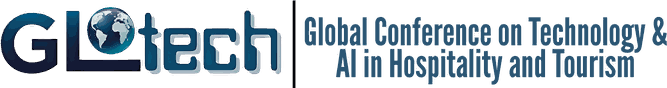 GLOTECH, Global Conference on Technology and AI in Hospitality and Tourism